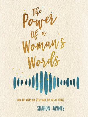 cover image of The Power of a Woman's Words